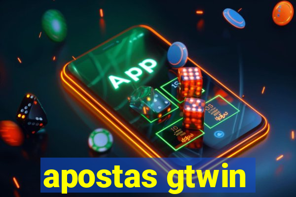 apostas gtwin